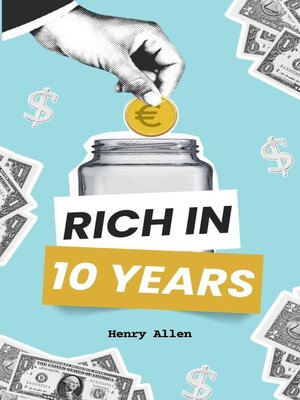 cover image of Rich in 10 Years